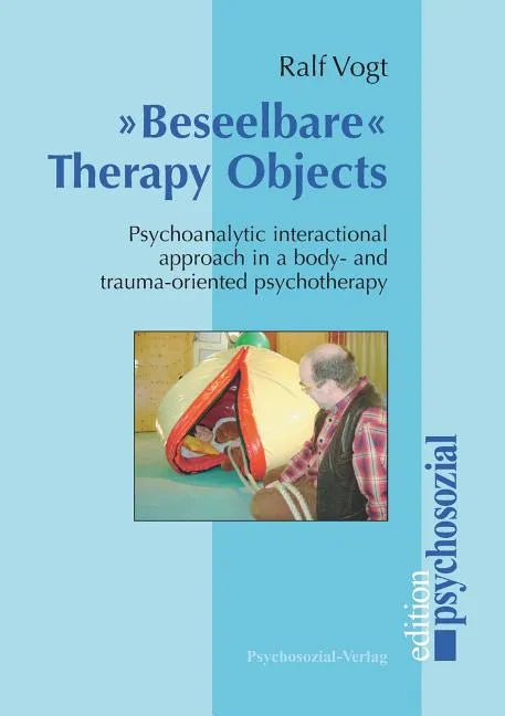 Beseelbare Therapy Objects - Paperback