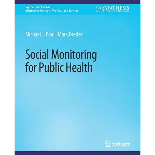 Social Monitoring for Public Health - Paperback