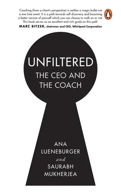Unfiltered: The CEO and the Coach - Paperback