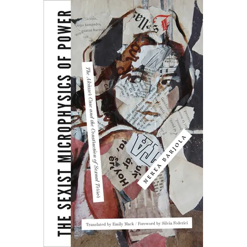 The Sexist Microphysics of Power: The Alcàsser Case and the Construction of Sexual Terror - Paperback