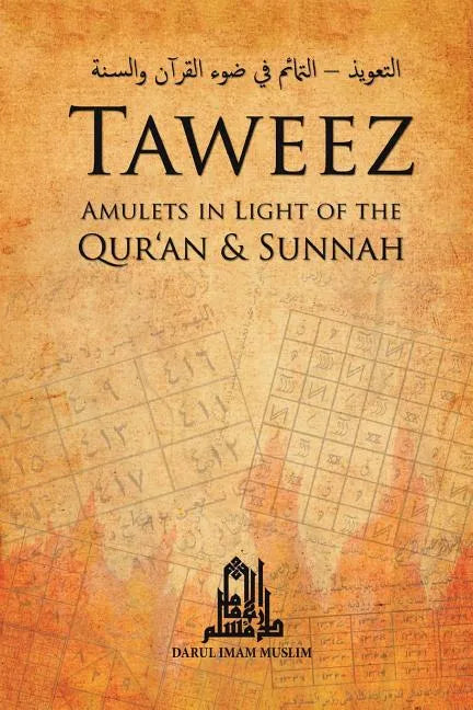 Taweez: Amulets in Light of the Quran and Sunnah - Paperback