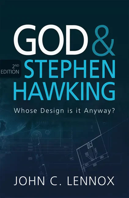 God and Stephen Hawking 2nd Edition: Whose Design Is It Anyway? - Paperback