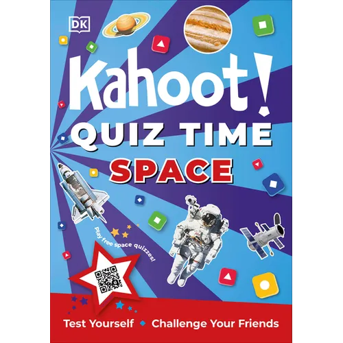 Kahoot! Quiz Time Space: 250 Trivia Questions (with Qr Codes Inside for 150 Interactive Bonus Questions) - Educational Kids Quiz Book - Paperback