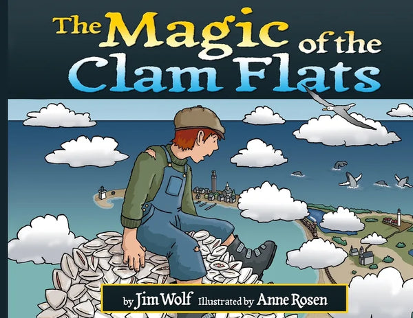The Magic of the Clam Flats - Paperback
