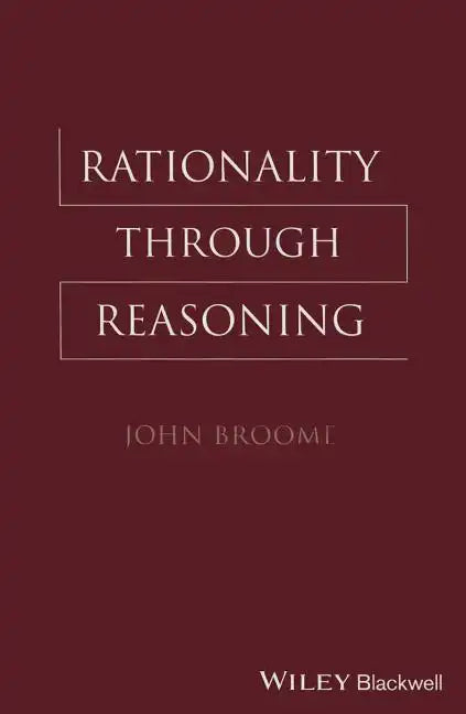 Rationality Through Reasoning - Paperback