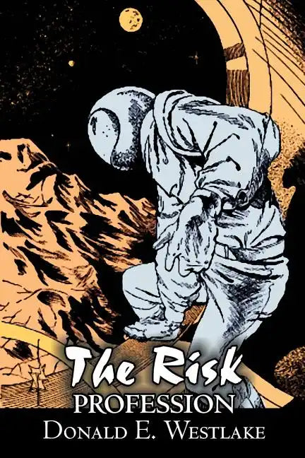 The Risk Profession by Donald E. Westlake, Science Fiction, Adventure, Space Opera, Mystery & Detective - Paperback