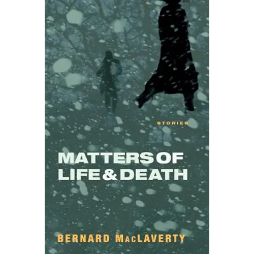 Matters of Life and Death: Stories - Paperback