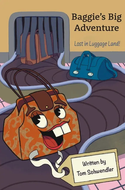 Baggie's Big Adventure: Lost in Luggage Land - Paperback