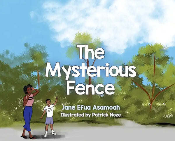 The Mysterious Fence - Hardcover