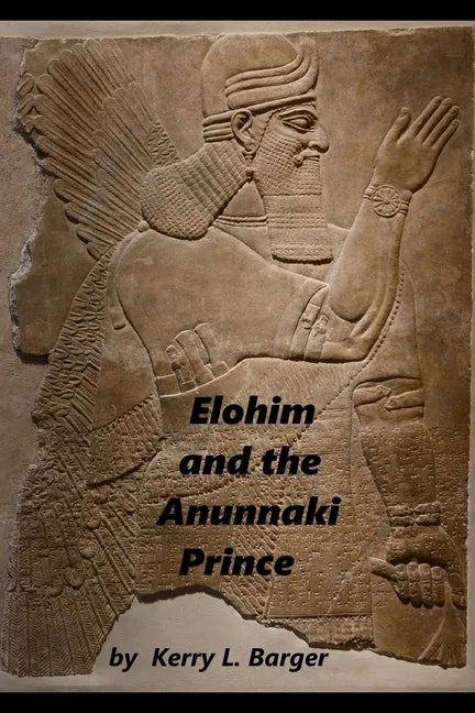Elohim and the Anunnaki Prince - Paperback