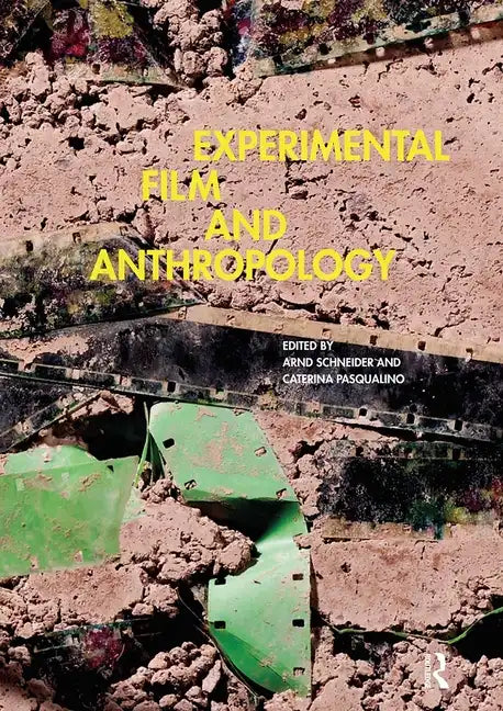 Experimental Film and Anthropology - Paperback