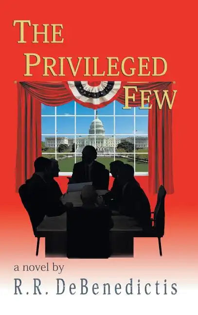 The Privileged Few - Hardcover
