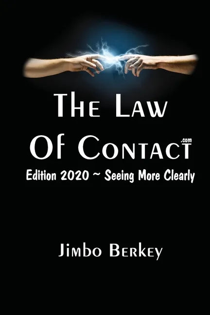 The Law of Contact: Edition 2020 - Seeing More Clearly - Paperback