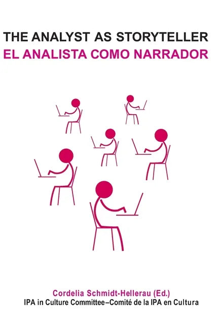The Analyst as Storyteller / El Analista Como Narrador - Paperback