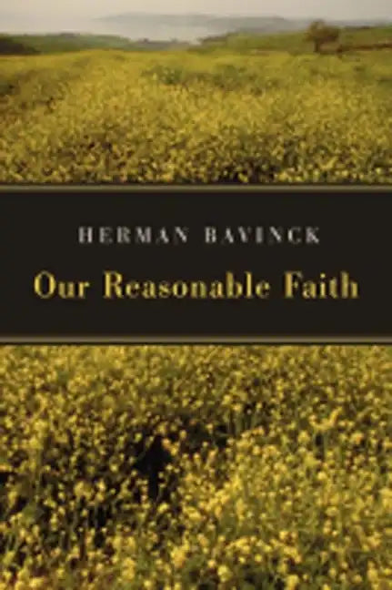 Our Reasonable Faith - Paperback