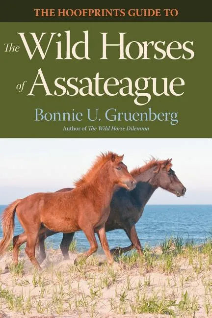 The Hoofprints Guide to the Wild Horses of Assateague - Paperback