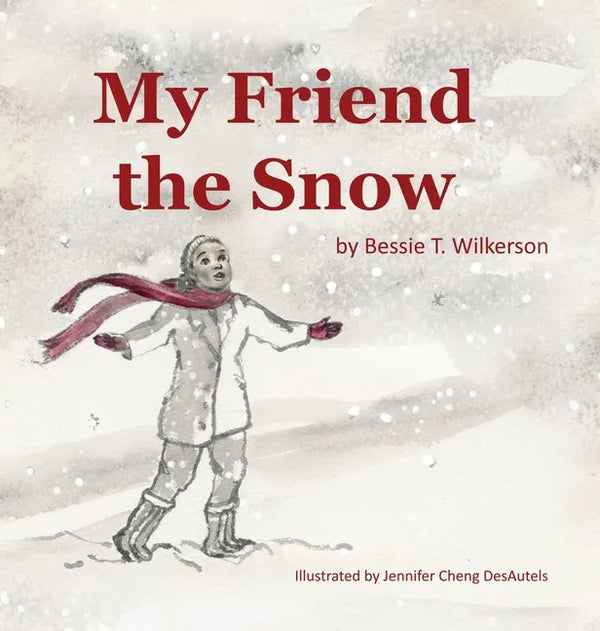 My Friend The Snow - Hardcover