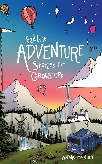Bedtime Adventure Stories for Grown Ups - Paperback