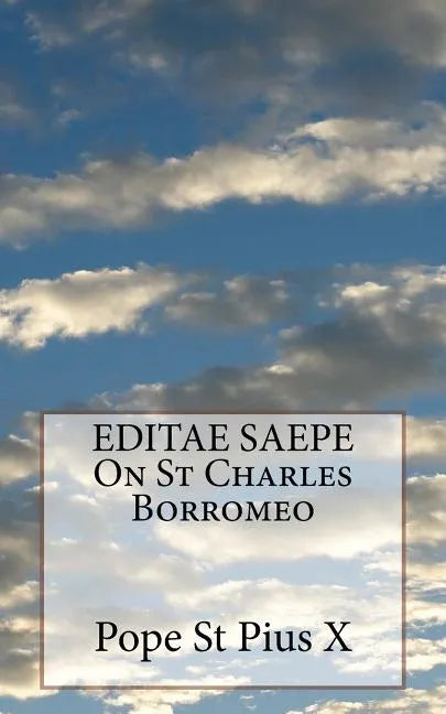 EDITAE SAEPE On St Charles Borromeo - Paperback