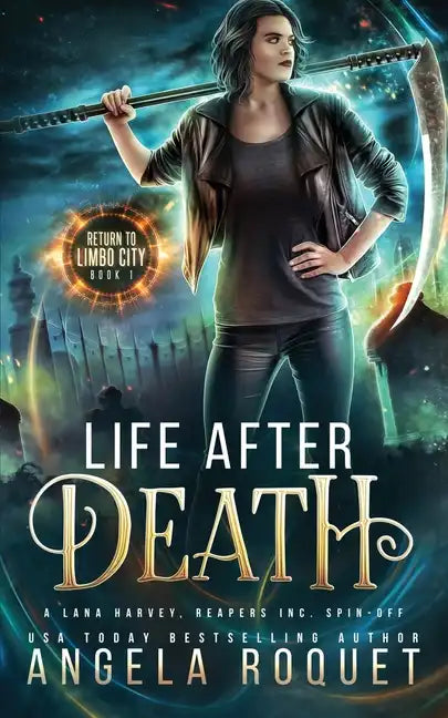 Life After Death: A Lana Harvey, Reapers Inc. Spin-Off - Paperback