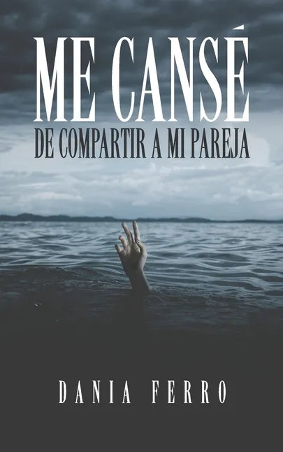 Me cansé de compartir a mi pareja - Paperback