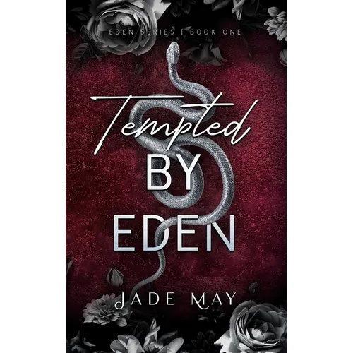 Tempted by Eden: An Enemies to Lovers Office Romance - Paperback