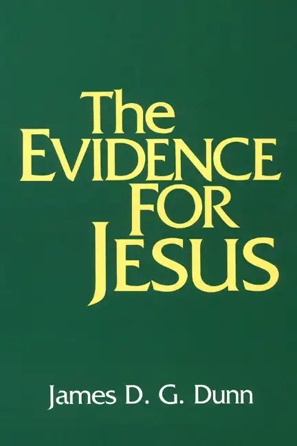 The Evidence for Jesus - Paperback