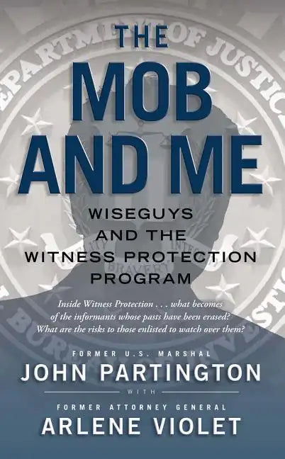 The Mob and Me - Paperback