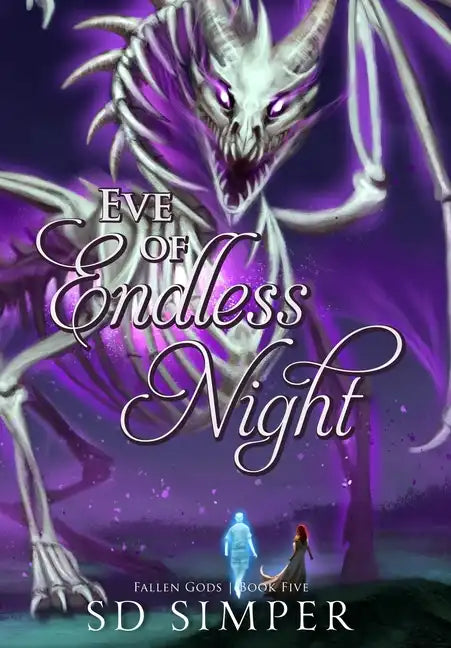 Eve of Endless Night - Hardcover