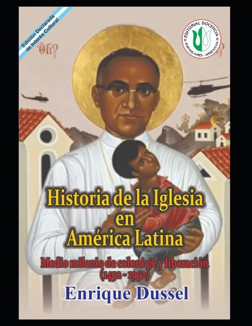 Historia de la Iglesia en América Latina: Medio milenio de coloniaje y liberación (1492-1992) - Paperback