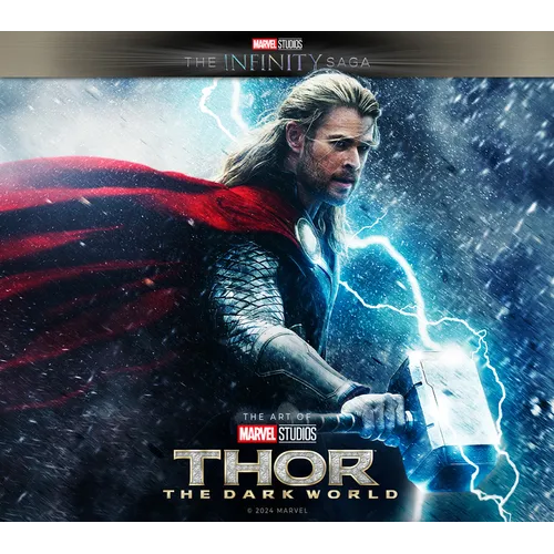Marvel Studios' the Infinity Saga - Thor: The Dark World: The Art of the Movie - Hardcover