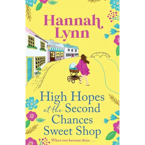High Hopes at the Second Chances Sweet Shop - Paperback