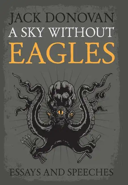 A Sky Without Eagles - Hardcover