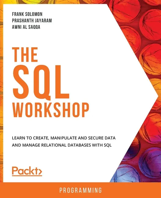 The SQL Workshop - Paperback