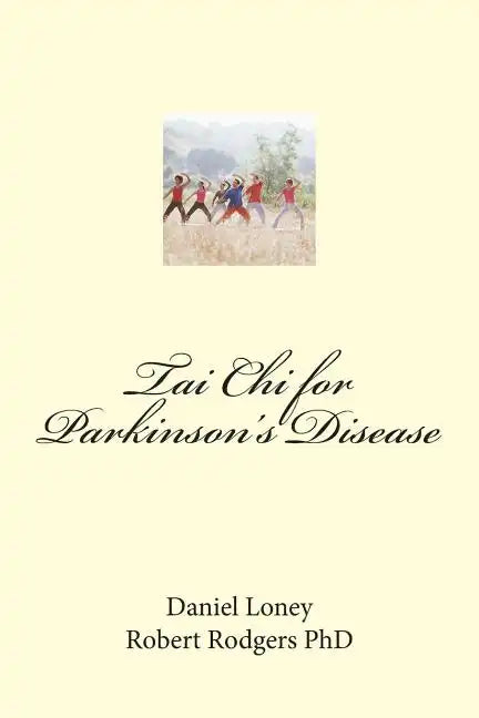 Tai Chi for Parkinson's Disease - Paperback