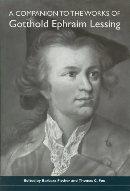 A Companion to the Works of Gotthold Ephraim Lessing - Paperback