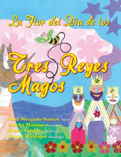 La Flor del Día de los Tres Reyes Magos - Paperback