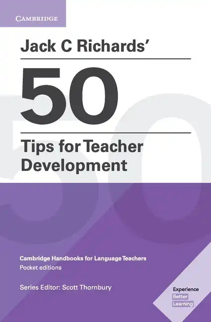Jack C Richards' 50 Tips for Teacher Development - Paperback