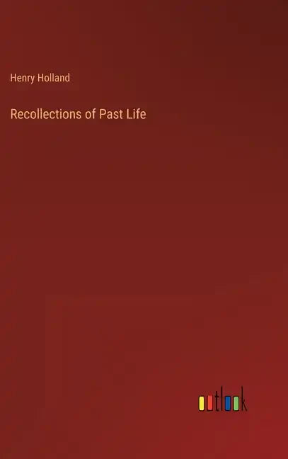 Recollections of Past Life - Hardcover