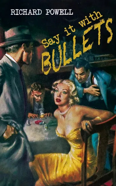 Say it with Bullets - Paperback