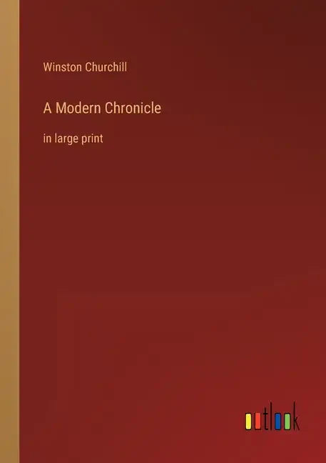 A Modern Chronicle: in large print - Paperback