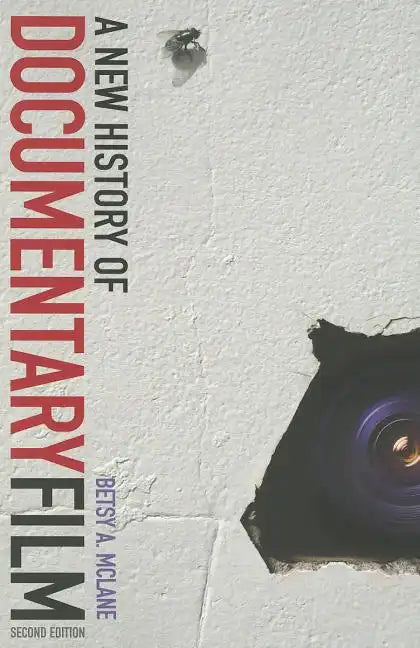 A New History of Documentary Film: Second Edition - Paperback