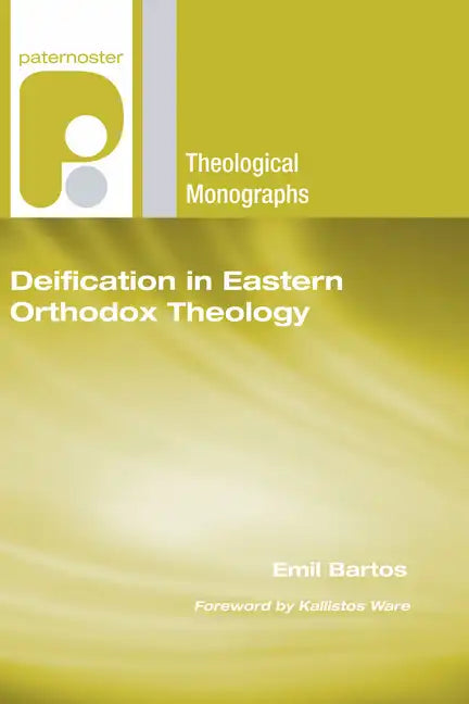 Deification in Eastern Orthodox Theology - Paperback