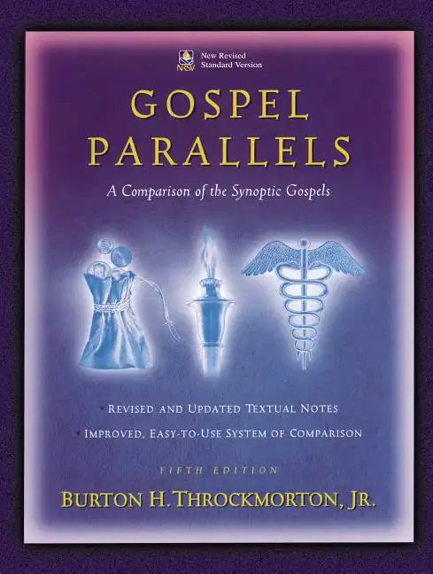 Gospel Parallels, NRSV Edition: A Comparison of the Synoptic Gospels - Hardcover