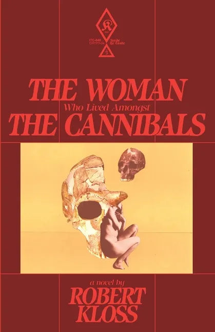 The Woman Who Lived Amongst The Cannibals - Paperback