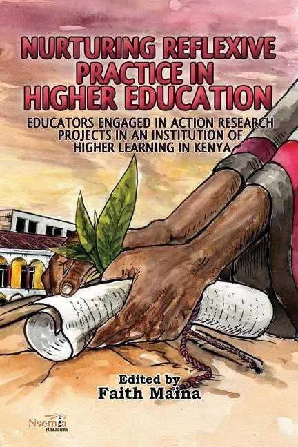Nurturing Reflexive Practice in Higher Education - Paperback