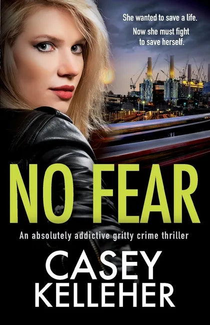 No Fear: An absolutely addictive gritty crime thriller - Paperback