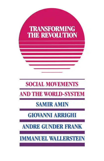 Transforming the Revolution - Paperback