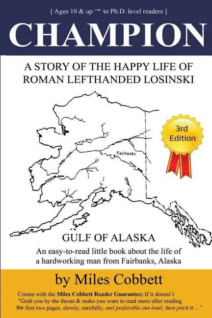 Champion: A Story of the Happy Life of Roman Lefthanded Losinski - Paperback