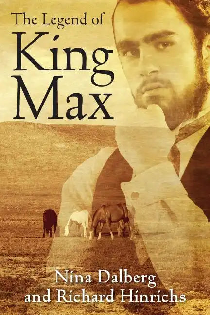 The Legend of King Max - Paperback